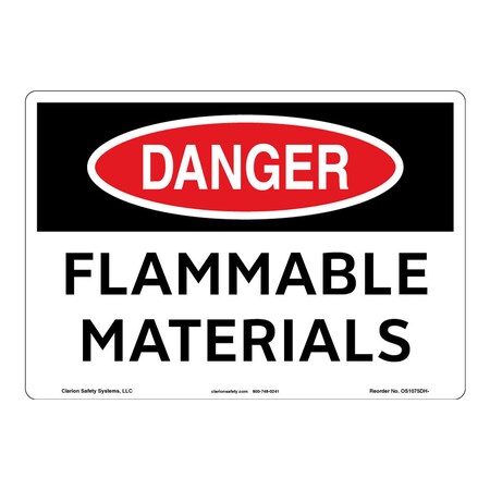OSHA Compliant Danger/Flammable Materials Safety Signs Indoor/Outdoor Flexible Polyester (ZA) 10x7